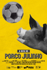 The Raffle of Julinho the Pig