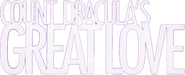 Logo of Count Dracula's Great Love image size 765x312