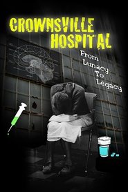 poster Crownsville Hospital: From Lunacy to Legacy