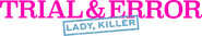 Logo of Trial & Error image size 2120x381