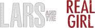 Logo of Lars and the Real Girl image size 851x253