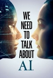 Poster of We Need to Talk About A.I. image size 1550x2256