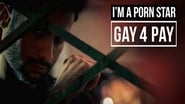 I'm a Porn Star: Gay 4 Pay wallpaper 