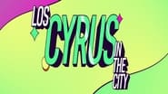 Los Cyrus in the city  