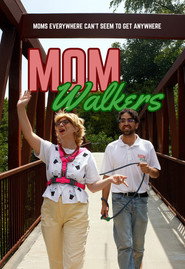 Mom Walkers