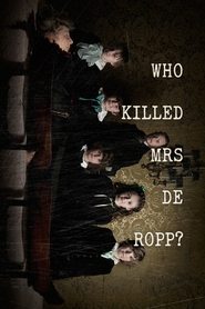 poster Who Killed Mrs De Ropp?