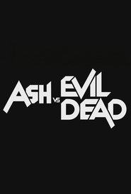 Poster of Ash vs Evil Dead image size 680x1000