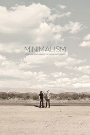 Minimalism: A Documentary About the Important Things Poster