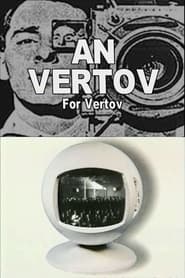 For Vertov FULL MOVIE