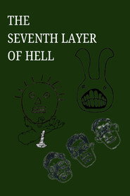 THE SEVENTH LAYER OF HELL