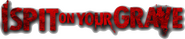 Logo of I Spit on Your Grave image size 1580x331