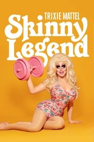poster Trixie Mattel: Skinny Legend