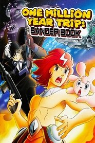 poster One Million-Year Trip: Bander Book