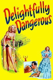 poster Delightfully Dangerous