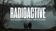 Backdrop of Radioactive: The Women of Three Mile Island image size 1920x1080