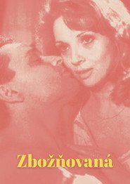 „Zbožňovaná“