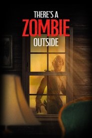 poster There's a Zombie Outside