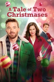 A Tale of Two Christmases 2022 Soap2Day