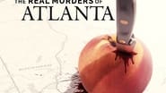 The Real Murders of Atlanta  