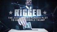 Backdrop of Rigged: The Zuckerberg Funded Plot to Defeat Donald Trump image size 1280x720