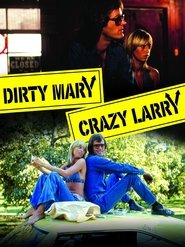 poster Dirty Mary Crazy Larry