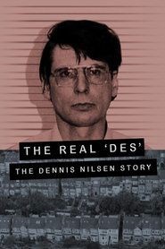 poster The Real Des: The Dennis Nilsen Story