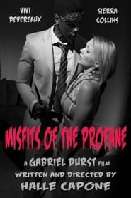 Misfits of the Profane