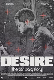 Poster of Desire: The Carl Craig Story image size 1728x2560