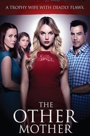 The Other Mother 2017 123movies