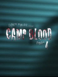 Lost Tales from Camp Blood - Part 4