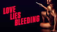 Backdrop of Love Lies Bleeding image size 1920x1080