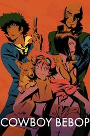 Cowboy Bebop: Season 1