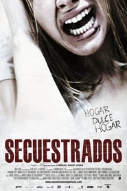 Secuestrados (2010) Full HD 1080p Castellano – CMHDD