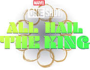 Logo of Marvel One-Shot: All Hail the King image size 1656x1296
