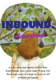 Inbound. A new dream.