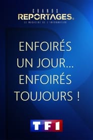 Enfoirés un Jour… Enfoirés toujours !