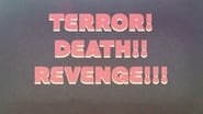Terror! Death! Revenge! wallpaper 
