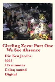 Circling Zero: Part One, We See Absence FULL MOVIE