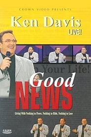 Ken Davis Live, Good News FULL MOVIE