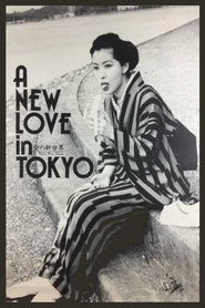 Poster of A New Love in Tokyo image size 1000x1500