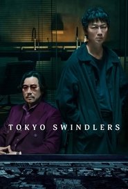 Poster of Tokyo Swindlers image size 680x1000