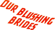 Logo of Our Blushing Brides image size 841x472