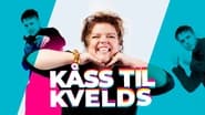 Kåss til kvelds  