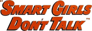 Logo of Smart Girls Don't Talk image size 577x195