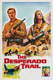 poster The Desperado Trail