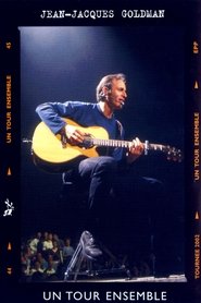 poster Jean-Jacques Goldman : Un tour ensemble