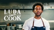 Luda Can't Cook  