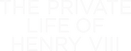 Logo of The Private Life of Henry VIII image size 793x307
