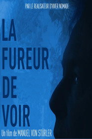La fureur de voir