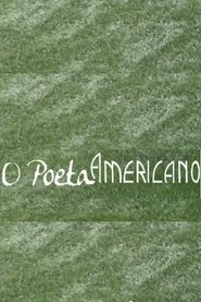 poster O Poeta Americano
